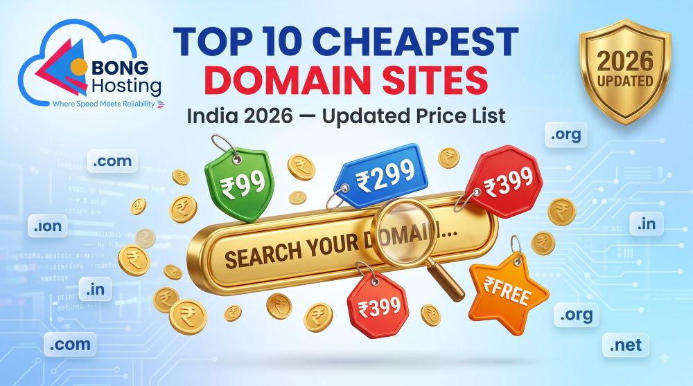 Top 10 cheapest domain registration sites in India 2026 updated list BongHosting
